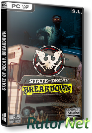 State of Decay: Breakdown (2013) PC | RePack by SeregA-Lus