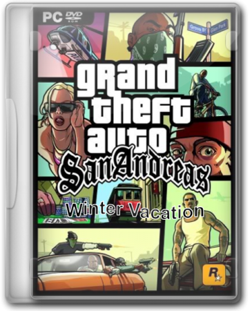 GTA / Grand Theft Auto: San Andreas - Winter Vacation (2005-2013) PC