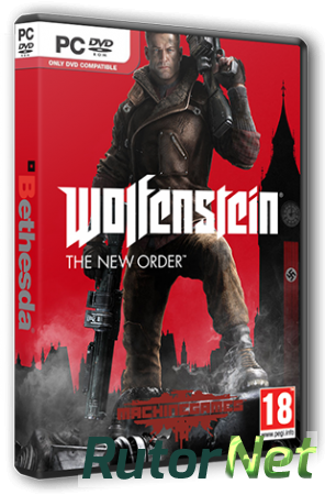 Wolfenstein: The New Order (2014) PC | RePack от Brick