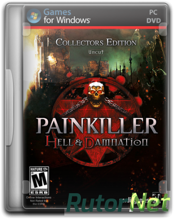 Painkiller: Hell & Damnation - Collector's Edition (2012) PC | RePack от Audioslave