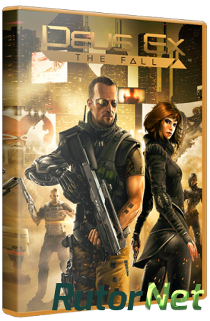 Deus Ex: The Fall (2014) PC