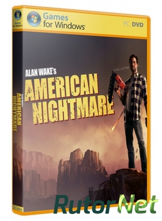 Alan Wake's American Nightmare [v 1.03.17.1781] (2012) PC | Лицензия