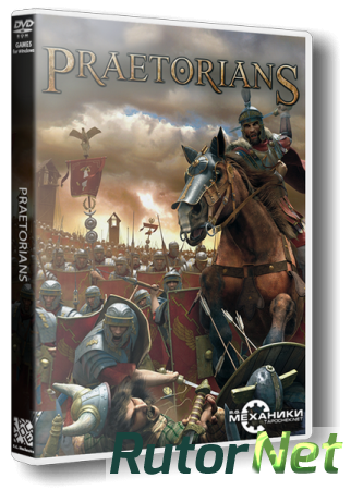 Преторианцы / Praetorians (2003) PC | RePack от R.G. Механики