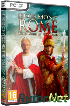 Hegemony Rome: The Rise of Caesar [2.0.3] (2011) PC | Repack от xGhost