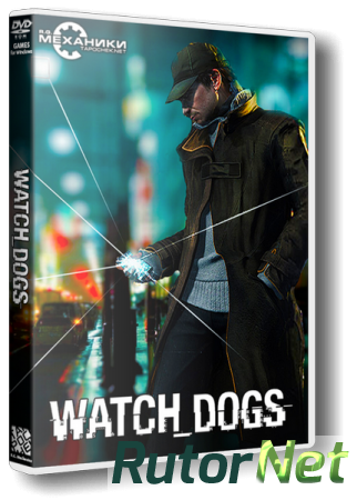 Watch Dogs - Digital Deluxe Edition (2014) PC | RePack от R.G. Механики