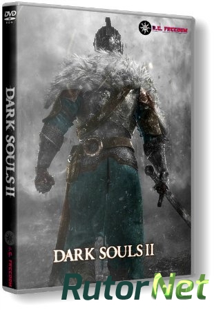 Dark Souls 2 [Update 5 + DLC] (2014) PC | RePack от R.G. Freedom