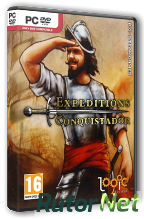 Expeditions: Conquistador [v 1.6.6] (2013) РС | RePack от R.G. Steamgames