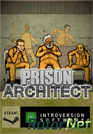 Prison Architect [Alpha 23d] (2013/PC/Rus)
