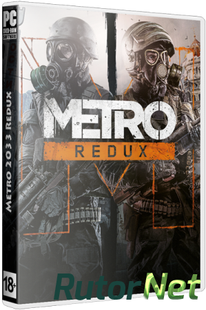 Metro 2033 - Redux (2014) PC | Лицензия