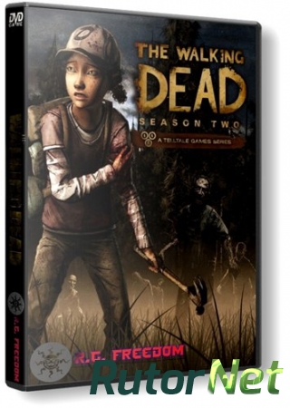 The Walking Dead: The Game. Season 2: Episode 1 - 5 (2014) PC | RePack от R.G.Freedom