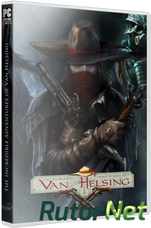 Van Helsing. Новая история / The Incredible Adventures of Van Helsing [v 1.3.1 + DLC] (2013) PC | SteamRip от R.G. Игроманы