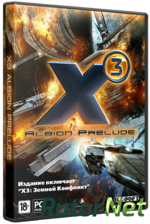 X3: Albion Prelude + X3: Terran Conflict (2011) PC | Steam-Rip от R.G. GameWorks