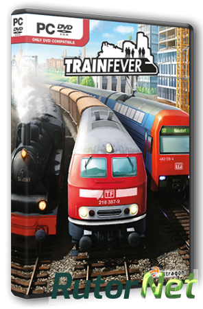 Train Fever [Build 4246] (2014) PC | RePack от Decepticon