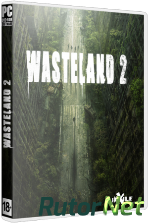 Wasteland 2: Ranger Edition (2014) PC | Steam-Rip от R.G. Игроманы