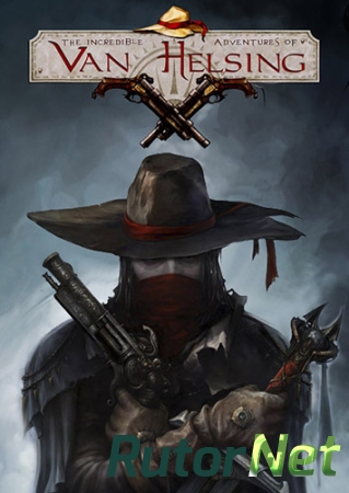 Van Helsing. Новая история / The Incredible Adventures of Van Helsing [v 1.3.3b + DLC] (2013) PC | SteamRip от Let'sРlay