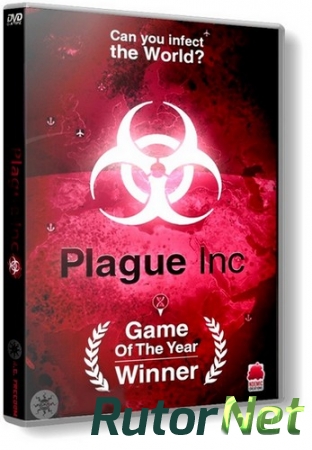Plague Inc: Evolved [v 0.8.2] (2014) PC | RePack от Decepticon