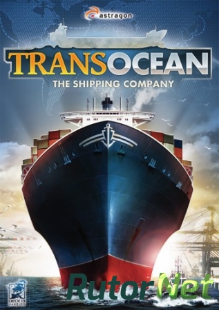 TransOcean - The Shipping Company [ENG] (2014) | PC Лицензия