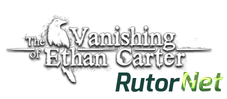 The Vanishing of Ethan Carter [Update 3] (2014) PC | Патч