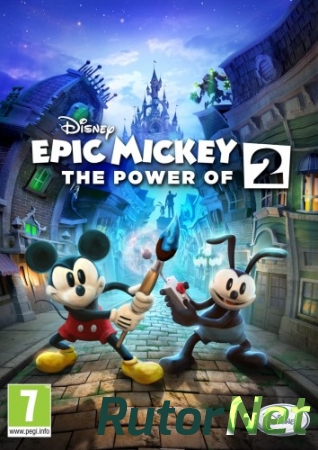 Disney Epic Mickey: Две легенды / Disney Epic Mickey 2: The Power of Two (2012) PC | Repack от Let'sPlay