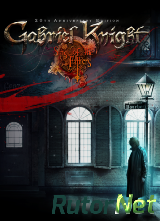 Gabriel Knight: Sins of the Fathers 20th Anniversary Edition [L] [ENG / Multi5] (2014)