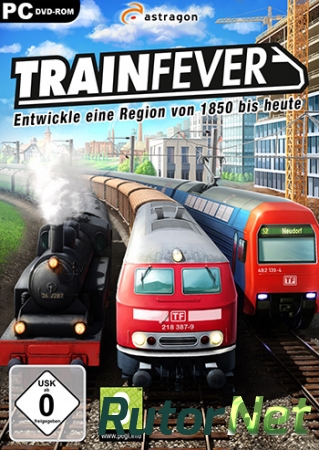 Train Fever [Build 4519] (2014) PC | RePack от Decepticon