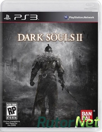 Dark Souls II [PS3] [EUR] [En/Ru] [4.21/4.60] [Repack / 1.09 / 5 DLC] (2014)