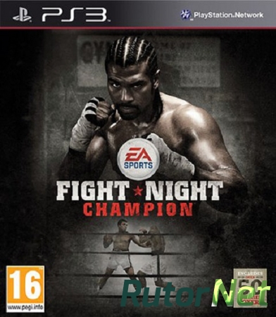 Fight Night Champion [PS3] [USA] [En] [3.55] [Cobra ODE / E3 ODE PRO ISO] (2011)