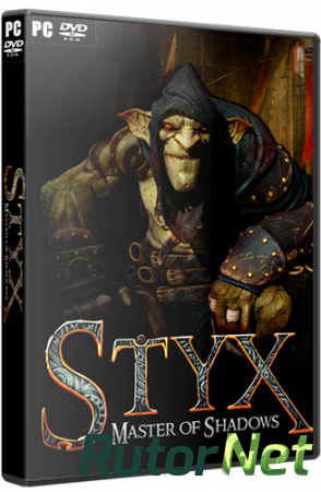 Styx: Master of Shadows [Update 2] (2014) PC | SteamRip от Let'sPlay