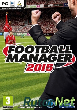 Football Manager 2015 (SEGA) [MULTi15|RUS/ENG]