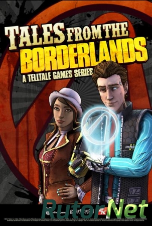 Tales from the Borderlands: Episode One - Zer0 Sum [2014, ENG] Fairlight
