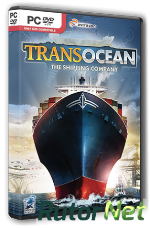 TransOcean - The Shipping Company (2014) PC | RePack от R.G. Steamgames