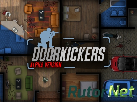 Door Kickers [v.1.0.3] (2013/Eng) | PC
