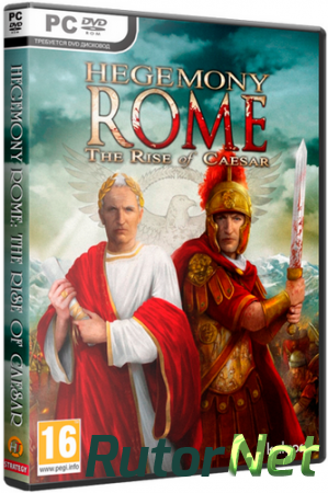 Hegemony Rome: The Rise of Caesar (2014) PC | Steam-Rip от R.G. Игроманы