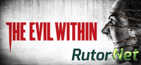 The Evil Within [Update 1] (2014) PC | Патч
