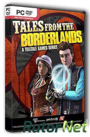 Tales from the Borderlands: Episode One - Zer0 Sum (2014) PC | RePack от R.G. Steamgames