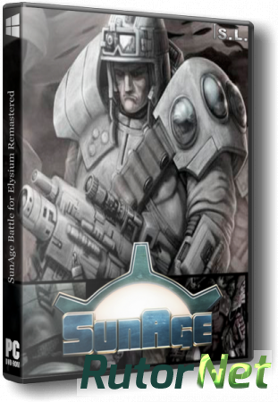 SunAge: Battle for Elysium Remastered (2014) PC | RePack by SeregA-Lus
