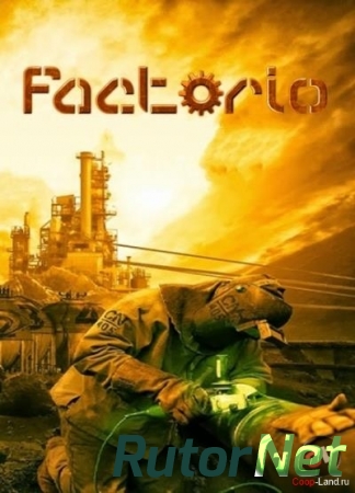 Factorio [v 0.11.8] (2013) PC