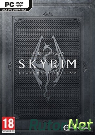 The Elder Scrolls V: Skyrim Legendary Edition [RePack] [RUS / RUS] (2013) (1.9.32.0.8)