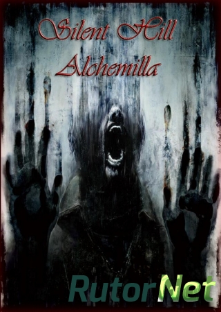 Silent Hill: Alchemilla (2015) PC | No-Steam