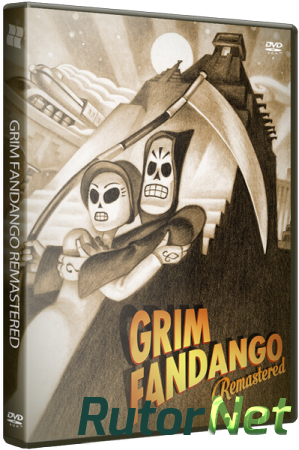 Grim Fandango Remastered (2015) PC | Steam-Rip от R.G. Игроманы