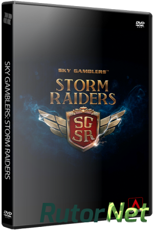 Sky Gamblers: Storm Raiders (2015) РС | Лицензия