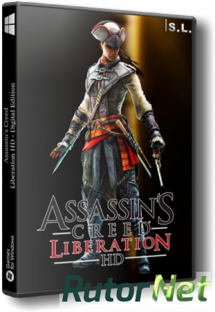 Assassin's Creed: Liberation HD - Digital Edition [v1.0 + 4 DLC] (2014) PC | RePack by SeregA-Lus
