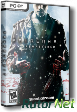 Fahrenheit: Indigo Prophecy Remastered (2015) PC | RePack