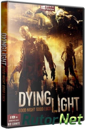 Dying Light: Ultimate Edition [v 1.3.0 + DLCs] (2015) PC | RePack от R.G. Games