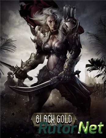 Black Gold Online [0.0.1.020] (2014) PC