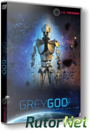 Grey Goo [Update 3] (2015) PC | RePack от R.G. Freedom