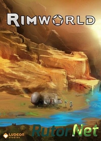 RimWorld [v.0.9.727] (2013) PC