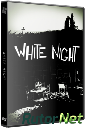 White Night (2015) PC | RePack от xatab