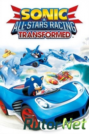 Sonic and All-Stars Racing Transformed (2013) PC | RePack by Mizantrop1337