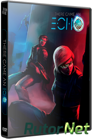 There Came an Echo [v 1.0.6] (2015) PC | Лицензия
